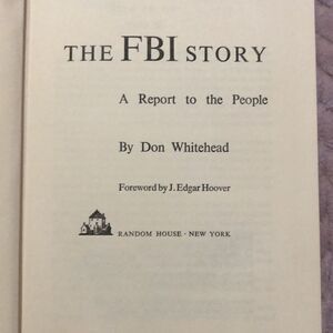 The FBI Story by Don Whitehead 1956